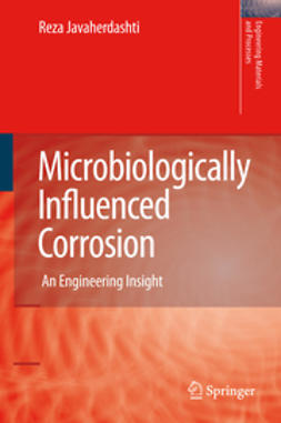 Javaherdashti, Reza - Microbiologically Influenced Corrosion, e-bok