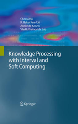 Kreinovich, Vladik - Knowledge Processing with Interval and Soft Computing, e-kirja