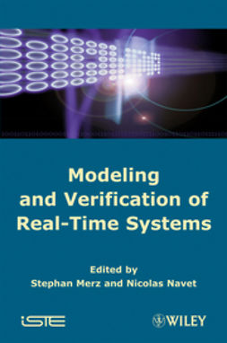 Merz, Stephan - Modeling and Verification of Real-time Systems: Formalisms and Software Tools, ebook