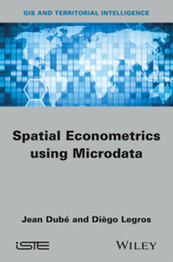 Dubé, Jean - Spatial Econometrics using Microdata, ebook