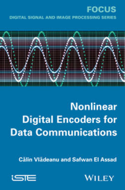 Vladeanu, Calin - Nonlinear Digital Encoders for Data Communications, ebook