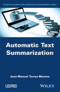 Moreno, Juan Manuel Torres - Automatic Text Summarization, ebook