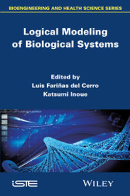 Cerro, Luis Fariñas  del - Logical Modeling of Biological Systems, ebook