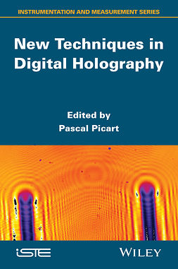 Picart, Pascal - New Techniques in Digital Holography, ebook