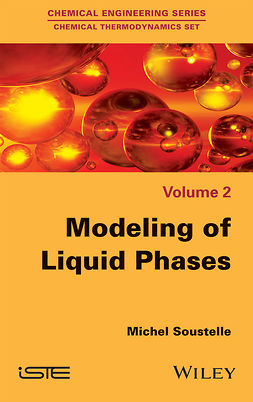 Soustelle, Michel - Modeling of Liquid Phases, ebook