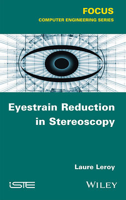 Leroy, Laure - Eyestrain Reduction in Stereoscopy, ebook