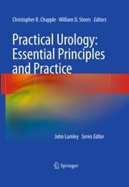 Chapple, Christopher R. - Practical Urology: Essential Principles and Practice, ebook
