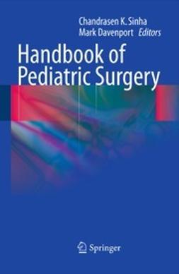 Sinha, Chandrasen K. - Handbook of Pediatric Surgery, e-kirja