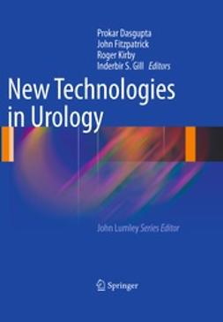 Dasgupta, Prokar - New Technologies in Urology, ebook