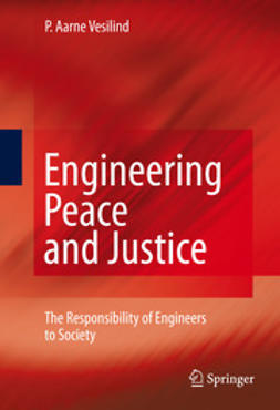 Vesilind, P. Aarne - Engineering Peace and Justice, ebook