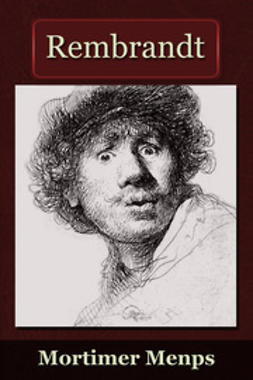 Menpes, Mortimer - Rembrandt, ebook