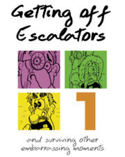 Tierney, Scott - Getting Off Escalators - Volume 1, e-bok