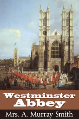 Smith, A Murray - Westminster Abbey, ebook