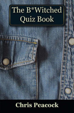 Peacock, Chris - The B*Witched Quiz Book, ebook