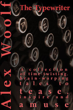 Woolf, Alex - The Typewriter, ebook