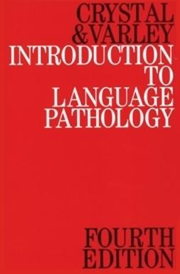 Crystal, David - Introduction to Language Pathology, ebook