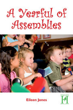 Jones, Eileen - A Yearful of Assemblies, e-bok