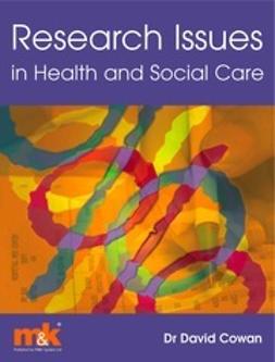 Cowan, David - Research Issues in Health & Social Care, ebook