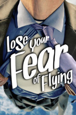 Sobaca - Lose Your Fear of Flying, ebook