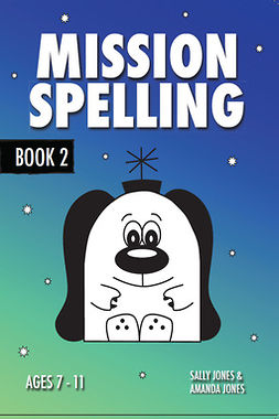 Jones, Sally - Mission Spelling - Book 2, ebook