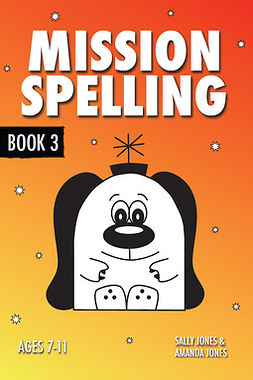 Jones, Sally - Mission Spelling - Book 3, e-kirja