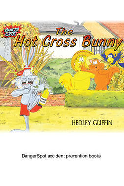 Griffin, Hedley - The Hot Cross Bunny, ebook