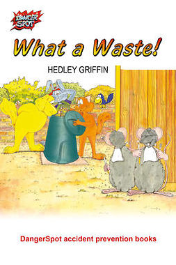 Griffin, Hedley - What a Waste!, ebook