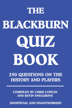 Cowlin, Chris - The Blackburn Quiz Book, e-kirja