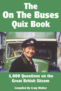 Walker, Craig - The On The Buses Quiz Book, ebook