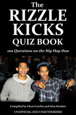 Cowlin, Chris - The Rizzle Kicks Quiz Book, e-kirja