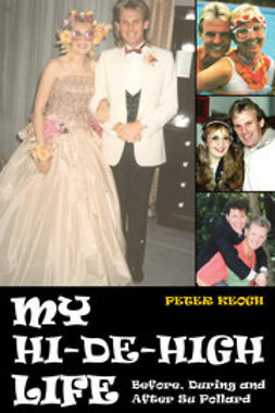 Keogh, Peter - My Hi-De-High Life, ebook