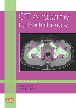 Bridge, Peter - CT Anatomy for Radiotherapy, e-kirja
