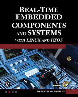 Siewert, Sam - Real-Time Embedded Components and Systems with Linux and RTOS, ebook
