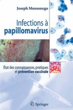 Monsonego, Joseph - Infections à papillomavirus, ebook