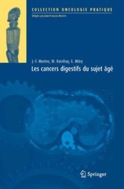 Morère, Jean-François - Les cancers digestifs du sujet âgé, ebook