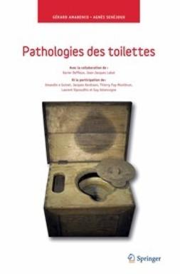 Amarenco, Gérard - Pathologies des toilettes, ebook