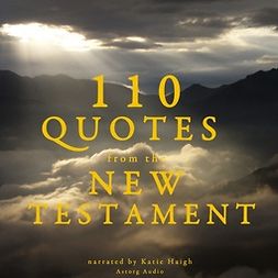 Gardner, J. M. - 110 Quotes from the New Testament, audiobook