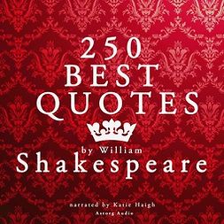 Shakespeare, William - Best Quotes by William Shakespeare, äänikirja