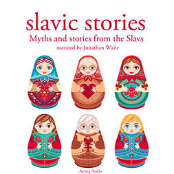 Folktale - Myths and Stories from the Slavs, äänikirja