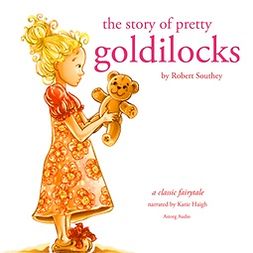 Southey, Robert - The Story of Pretty Goldilocks, audiobook