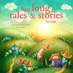 Andersen, Hans Christian - Best Long Tales and Stories, äänikirja