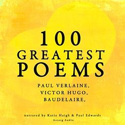 Verlaine, Paul - 100 Greatest Poems, äänikirja