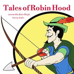 Gardner, James - Tales of Robin Hood, audiobook