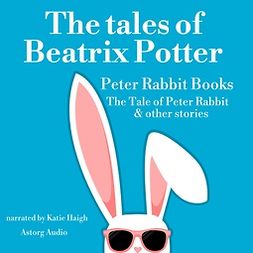 Potter, Beatrix - The Tales of Beatrix Potter, Peter Rabbit books, audiobook