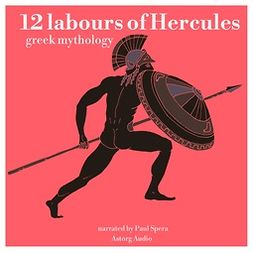 Gardner, James - 12 Labours of Hercules, a Greek Myth, äänikirja