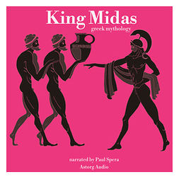 Gardner, James - King Midas, Greek Mythology, audiobook