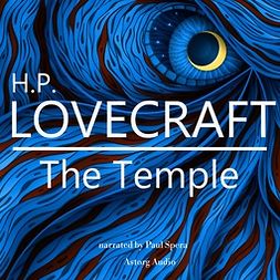 Lovecraft, H. P. - H. P. Lovecraft : The Temple, äänikirja