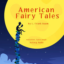 Baum, L. Frank - 12 American Fairy Tales, äänikirja