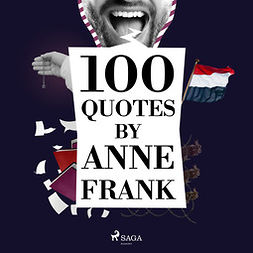 Frank, Anne - 100 Quotes by Anne Frank, audiobook