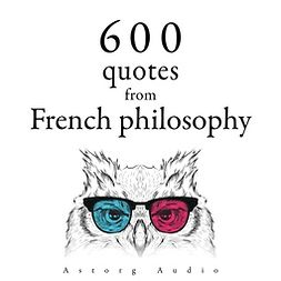 Pascal, Blaise - 600 Quotations from French philosophy, audiobook